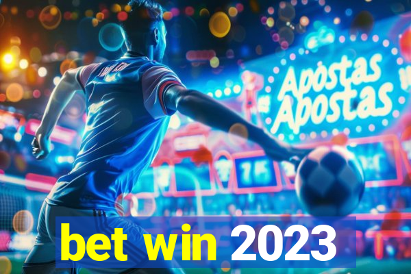 bet win 2023